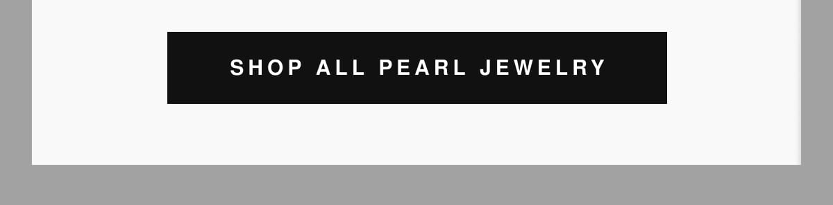 Shop All Pearl Jewelry 
