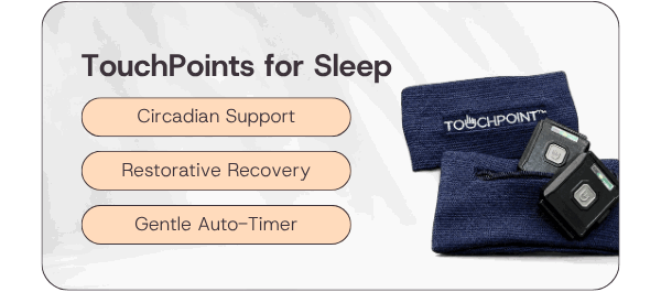 TouchPoints for Sleep