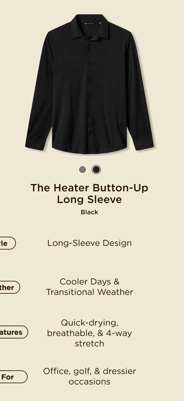 The Heater Button-Up Long Sleeve