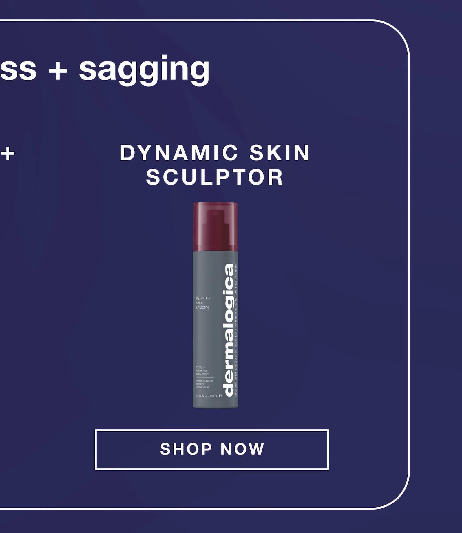 dynamic skin sculptor SHOP NOW