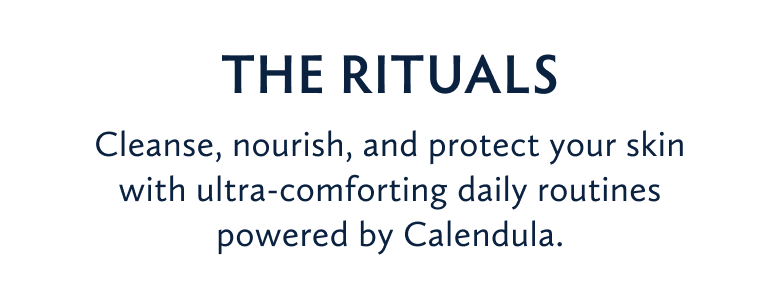 Shop the NEW Calendula Rituals