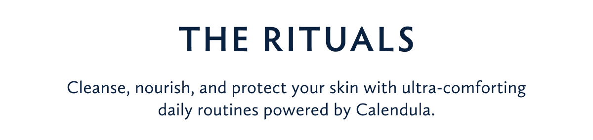 Shop the NEW Calendula Rituals