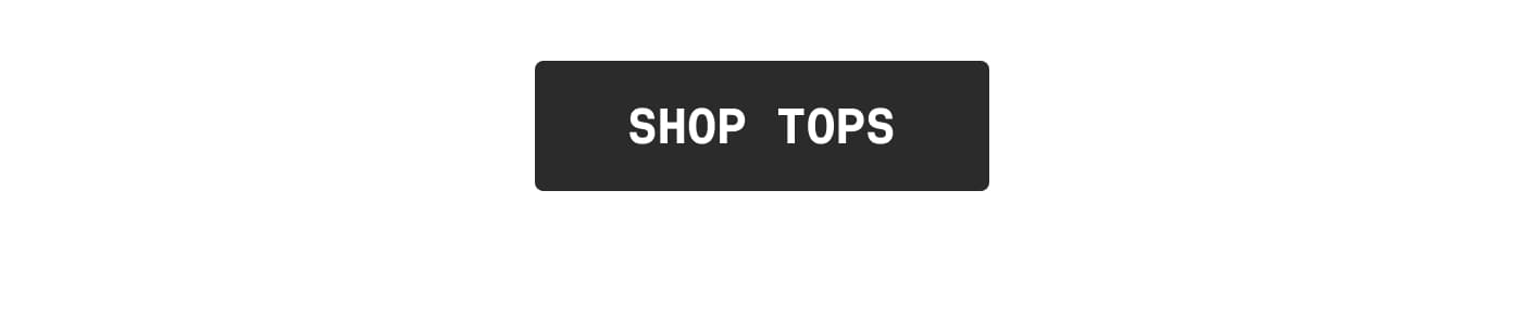 SHOP TOPS