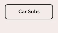 Car Subs