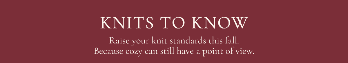 'Knits to know.'
