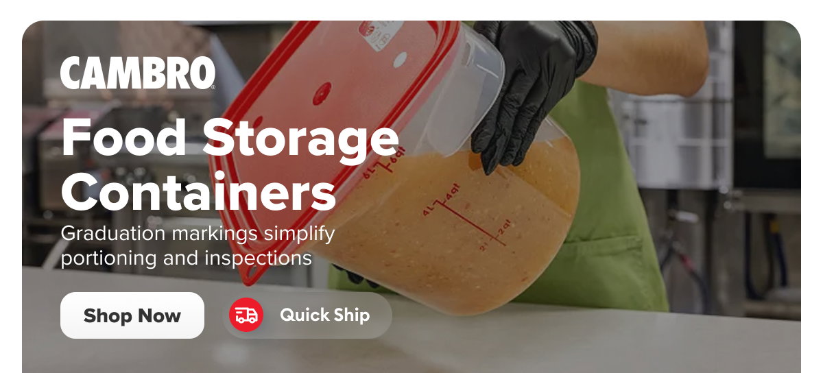 Cambro Quick Ship Food Storage Containers