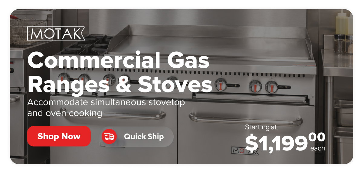 MoTak Quick Ship Commercial Gas Ranges & Stoves
