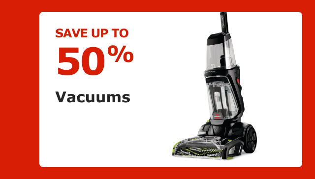 Save up to 50%. Vacuums.