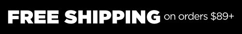 Online only. Free shipping on orders $89+