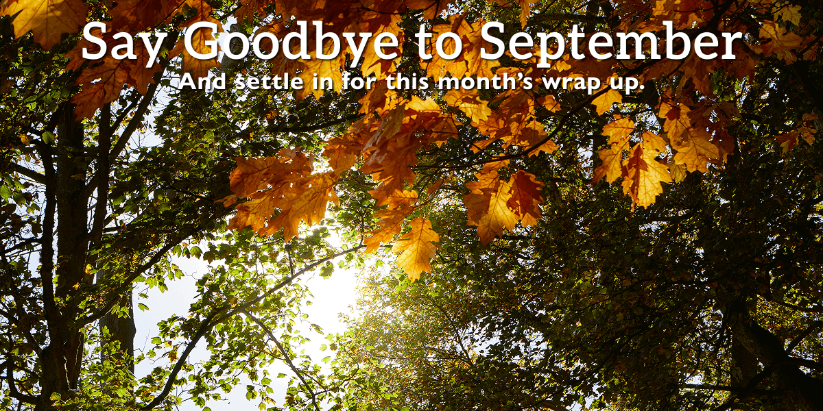 Say Goodbye to September
