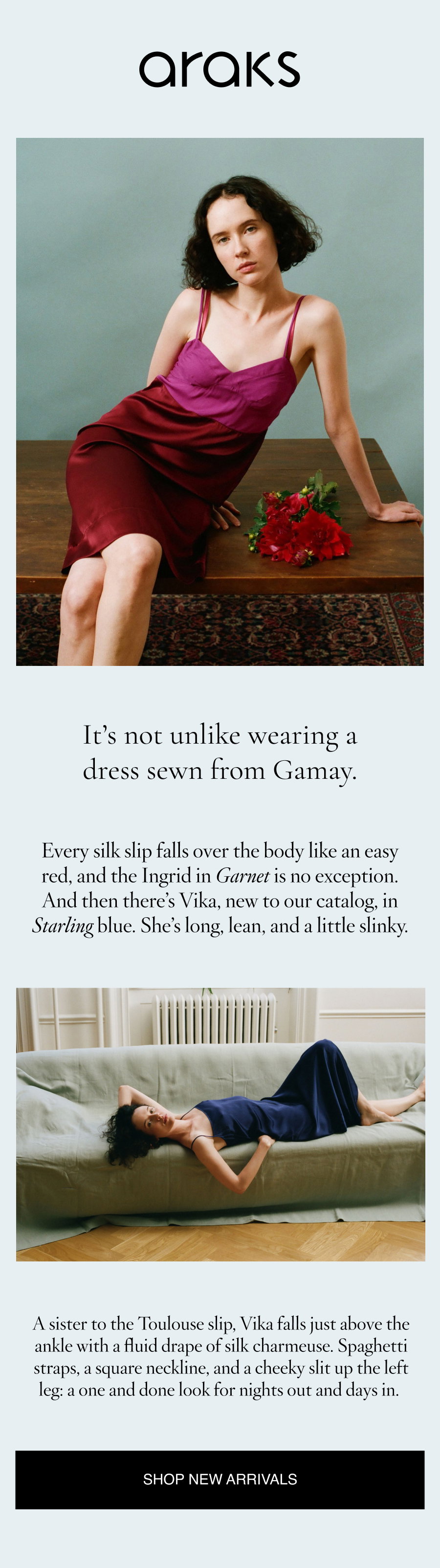 it's not unlike wearing a dress sewn from Gamay
