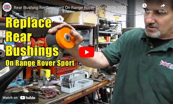 Replacing Rear Bushing On Range Rover Sport