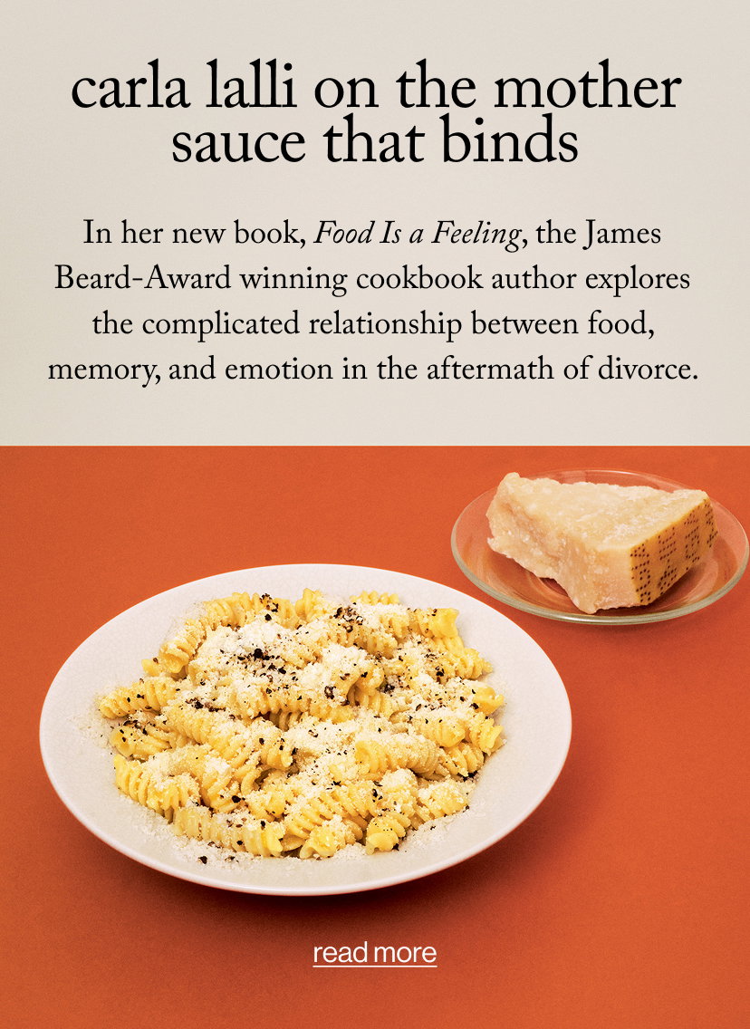 Carla Lalli on the Mother Sauce That Binds