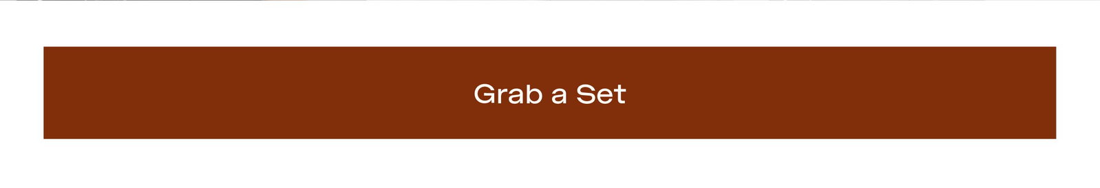 GRAB A SET