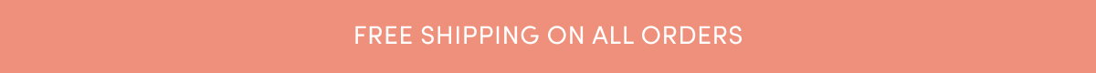 free shipping on all orders