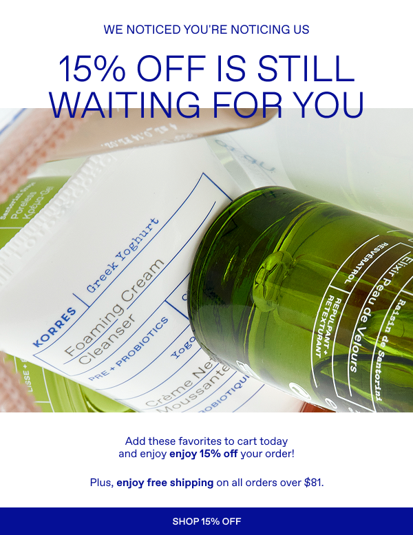 15% off is still waiting for you