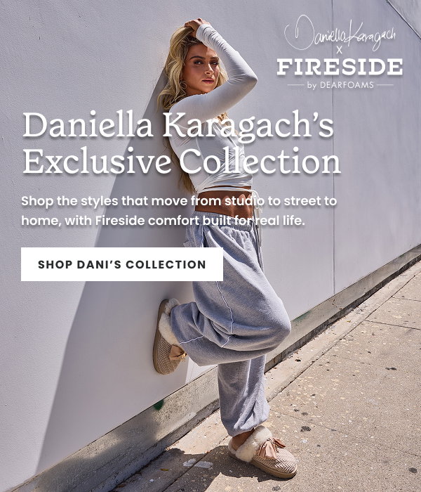 DANIELLA KARAGACH'S EXCLUSIVE COLLECTION. SHOP THE STYLES THAT MOVE WITH YOU. SHOP DANI'S COLLECTION