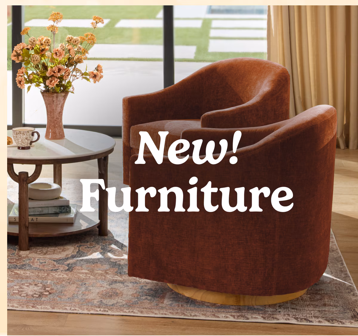 New! Furniture