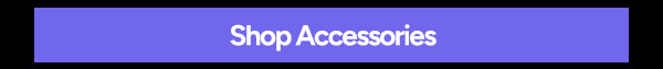 Shop Accessories