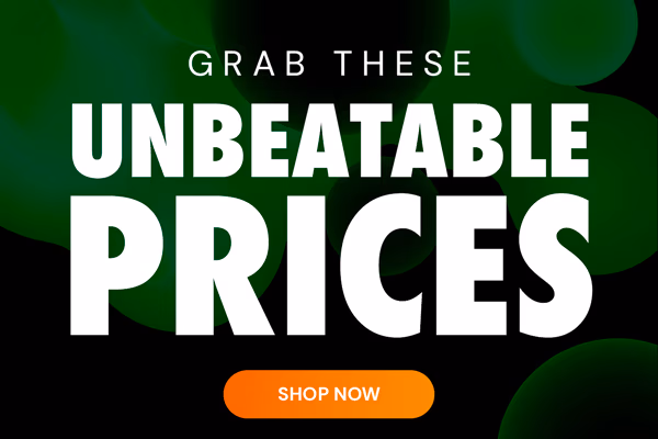 Grab These Unbeatable Prices