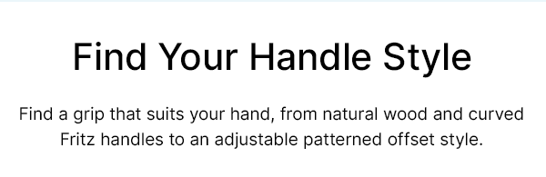Find Your Handle Style