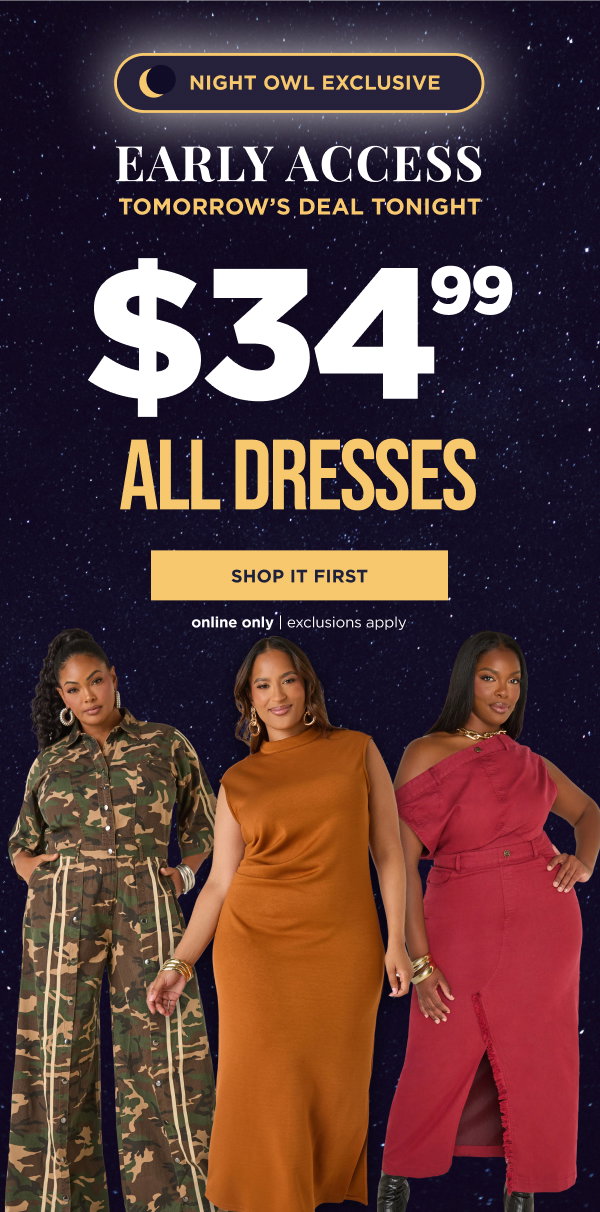 $34.99 All Dresses. Shop now