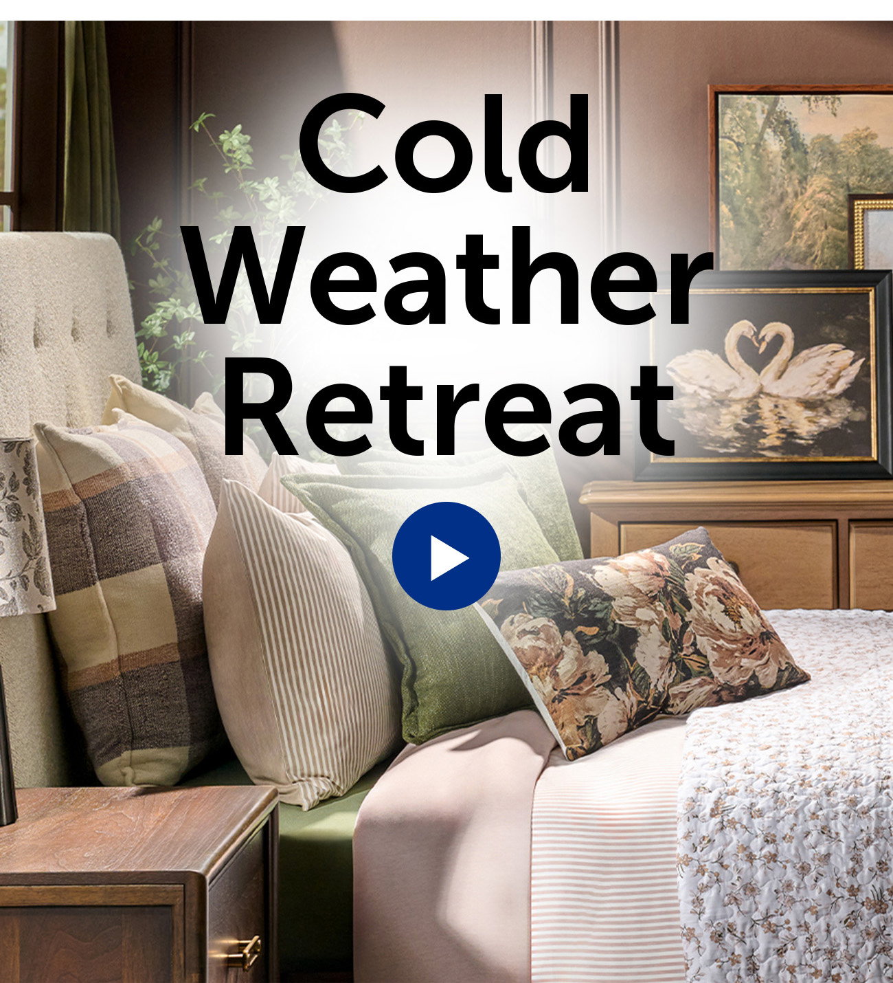 Cold Weather Retreat