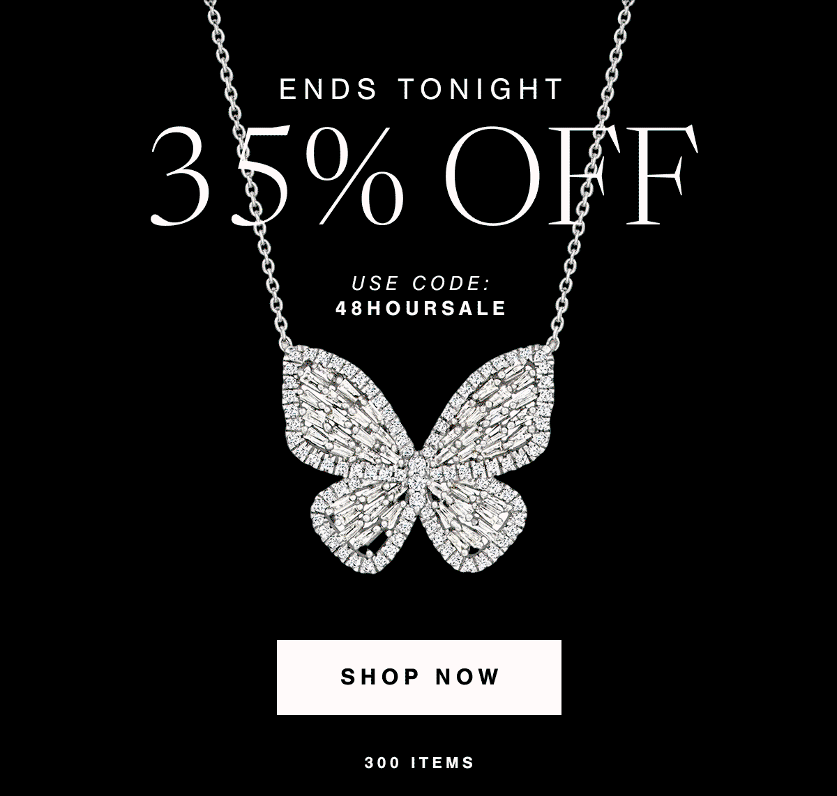 Ends Tonight | 35% Off | Use Code: 48HOURSALE | Shop Now | 300 Items