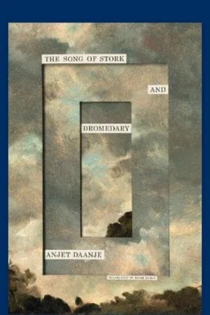 Book: The Song of Stork and Dromedary