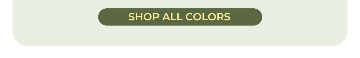 Shop All Colors