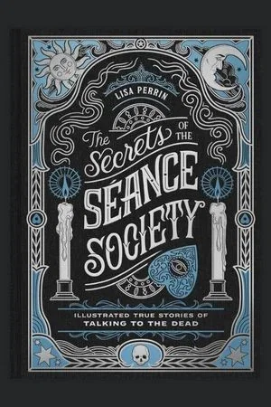 The Secrets of the Séance Society