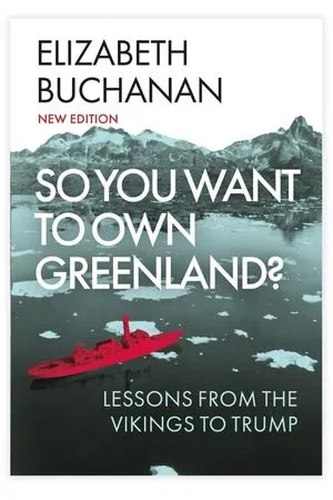 So You Want to Own Greenland?