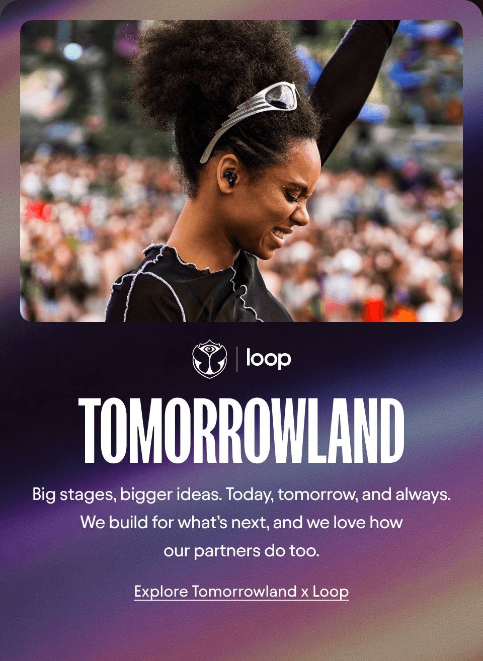 Tomorrowland x Loop