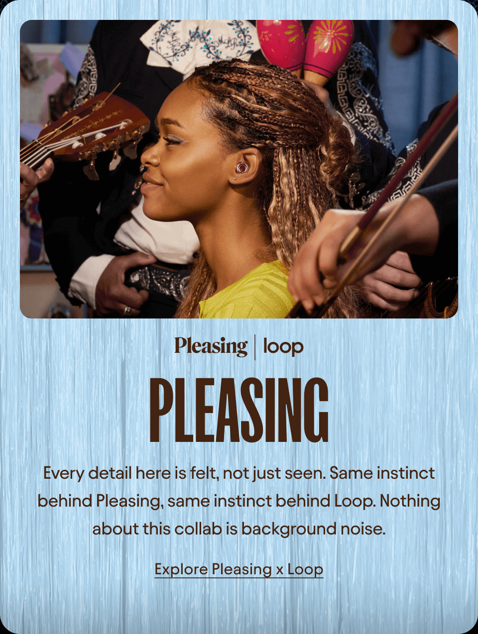 Pleasing x Loop