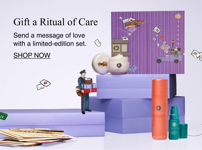 Gift a ritual of Care. Send a message of love with a new limited-edition set. Shop Now