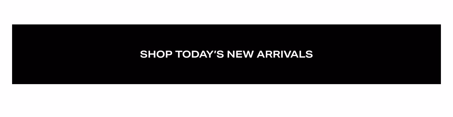 Shop New Arrivals