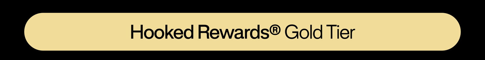 Hooked Rewards® Gold Tier