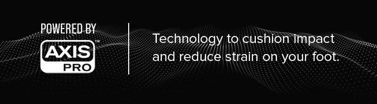 Technology to cushion impact and reduce strain on your foot.