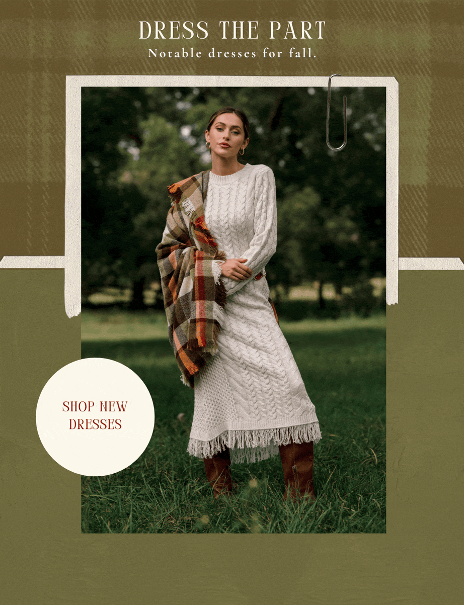'Dress the part. Shop new dresses.' Model wearing a cable knit sweater maxi dress.
