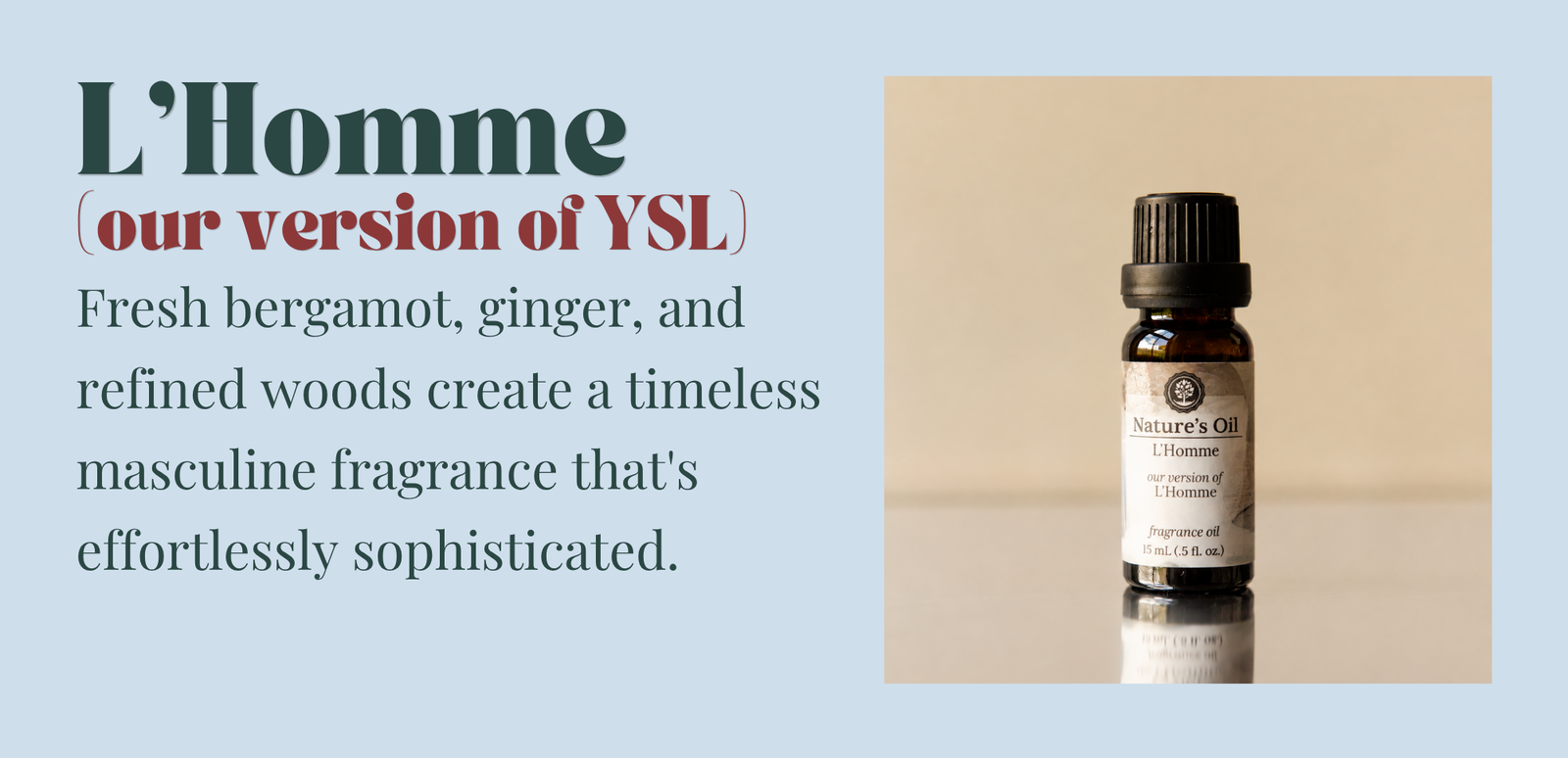 L'Homme Fragrance Oil (our version of YSL)