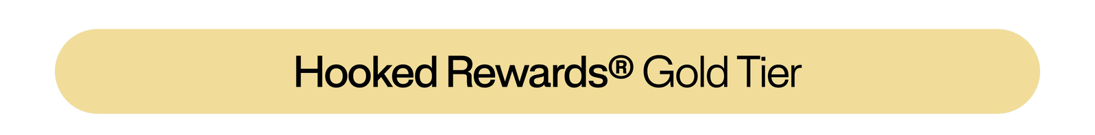 Hooked Rewards® Gold Tier