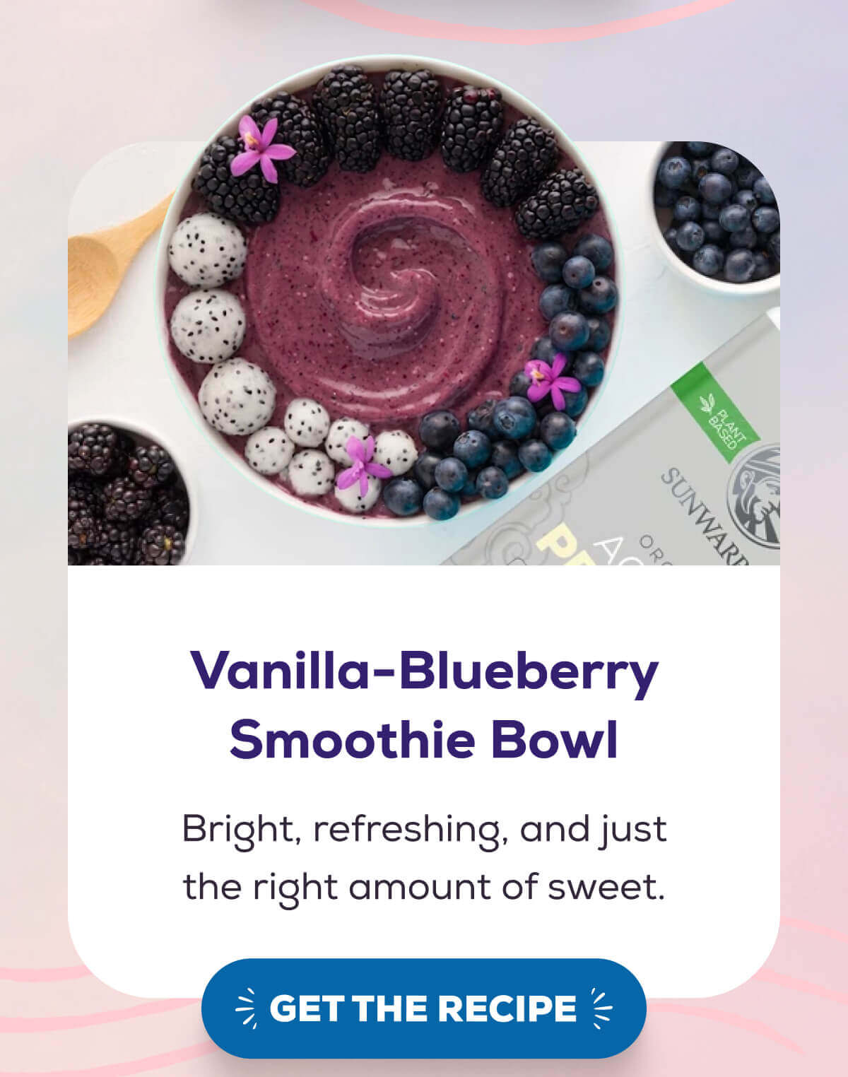 Vanilla-Blueberry Smoothie Bowl Bright, refreshing, and just the right amount of sweet.