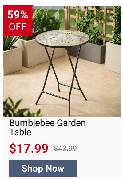 Bumblebee Garden Table